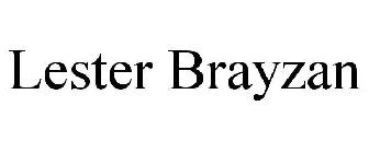 LESTER BRAYZAN