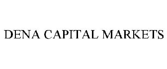 DENA CAPITAL MARKETS