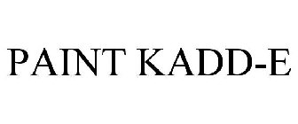 PAINT KADD-E