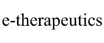 E-THERAPEUTICS