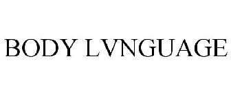 BODY LVNGUAGE