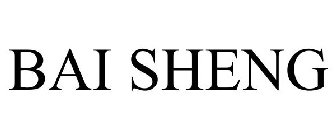 BAI SHENG