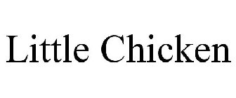 LITTLE CHICKEN