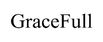 GRACEFULL