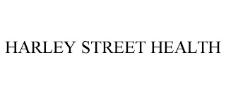 HARLEY STREET HEALTH