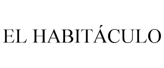 EL HABITÁCULO
