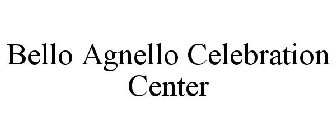 BELLO AGNELLO CELEBRATION CENTER