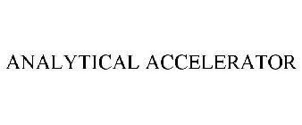 ANALYTICAL ACCELERATOR