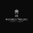 NATURE'S PRELUDE WITH YOU, WITH NATURE