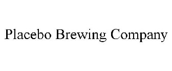 PLACEBO BREWING COMPANY