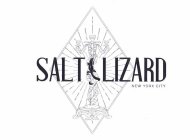 SALT LIZARD NEW YORK CITY