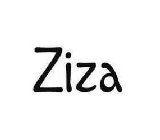 ZIZA