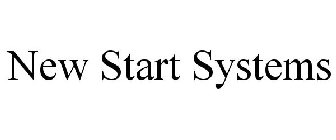 NEW START SYSTEMS
