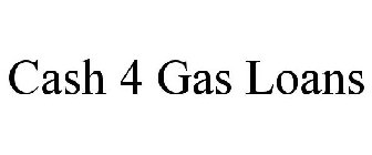 CASH 4 GAS LOANS