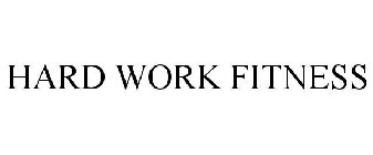 HARD WORK FITNESS