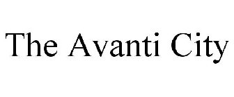 THE AVANTI CITY