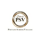 SOMOS PSV PRIVATE SCHOOL VILLAGE
