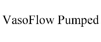 VASOFLOW PUMPED