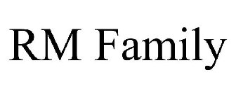 RM FAMILY