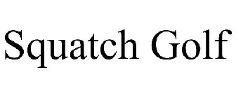 SQUATCH GOLF