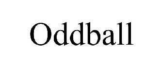 ODDBALL