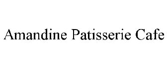 AMANDINE PATISSERIE CAFE