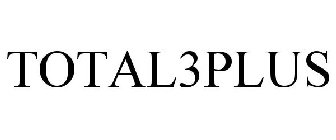 TOTAL3PLUS