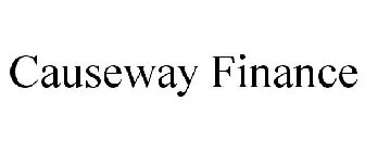 CAUSEWAY FINANCE