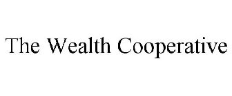 THE WEALTH COOPERATIVE