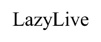 LAZYLIVE