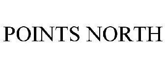 POINTS NORTH