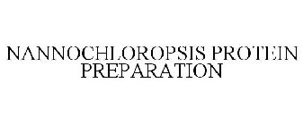 NANNOCHLOROPSIS PROTEIN PREPARATION
