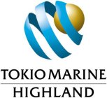 TOKIO MARINE HIGHLAND