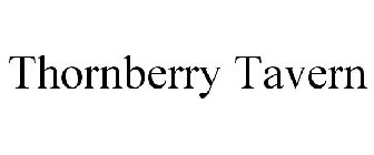 THORNBERRY TAVERN