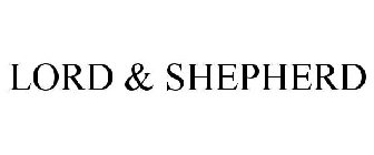 LORD & SHEPHERD