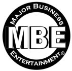 MBE MAJOR BUSINESS ENTERTAINMENT