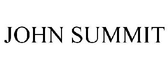 JOHN SUMMIT