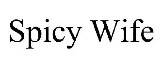 SPICY WIFE