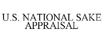 U.S. NATIONAL SAKE APPRAISAL