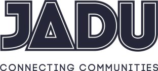 JADU CONNECTING COMMUNITIES