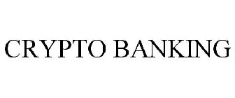 CRYPTO BANKING