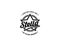 ·CRAFTED SINCE 1907· STELLA ·BY PIETRO NEGRONI·