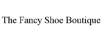 THE FANCY SHOE BOUTIQUE