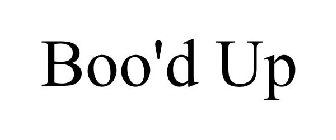 BOO'D UP