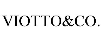 VIOTTO& CO.