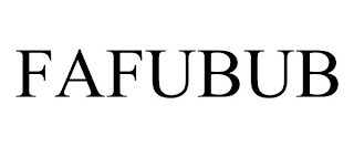 FAFUBUB