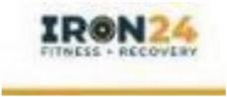 IRON24 FITNESS + RECOVERY