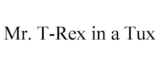 MR. T-REX IN A TUX