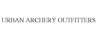 URBAN ARCHERY OUTFITTERS