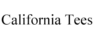 CALIFORNIA TEES